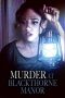 Murder at Blackthorne Manor (2023) Sub Indo Murder at Blackthorne Manor (2023) Sub Indo