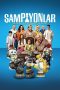 Sampiyonlar (2025) Sub Indonesia Sampiyonlar (2025) Sub Indonesia