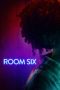 Room Six (2024) Sub Indonesia Room Six (2024) Sub Indonesia