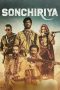 Sonchiriya (2019) Sub Indonesia Sonchiriya (2019) Sub Indonesia