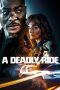 A Deadly Ride (2025) Sub Indonesia A Deadly Ride (2025) Sub Indonesia