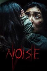 Noise (2025) Sub Indonesia Noise (2025) Sub Indonesia