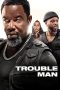 Trouble Man (2025) Sub Indonesia Trouble Man (2025) Sub Indonesia