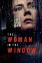 The Woman in the Window (2021) Sub Indonesia The Woman in the Window (2021) Sub Indonesia