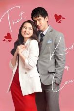 That Kind of Love (2024) Sub Indonesia That Kind of Love (2024) Sub Indonesia