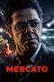 Mercato (2025) Sub Indonesia Mercato (2025) Sub Indonesia