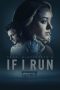 If I Run (2025) Sub Indonesia If I Run (2025) Sub Indonesia
