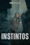 Instintos (2025) Sub Indonesia