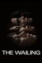 The Wailing (2024) Sub Indonesia The Wailing (2024) Sub Indonesia