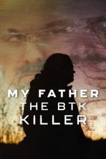 My Father the BTK Killer (2025) Sub Indonesia
