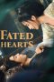 Fated Hearts (2025) Fated Hearts (2025)