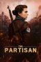 The Partisan (2025) Sub Indonesia The Partisan (2025) Sub Indonesia