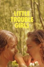 Little Trouble Girls (2025) Sub Indonesia