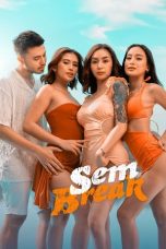 Sem Break (2025) Sub Indonesia