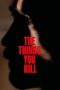 The Things You Kill (2025) Sub Indonesia
