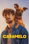 Caramelo (2025) Sub Indonesia Caramelo (2025) Sub Indonesia