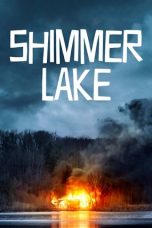 Shimmer Lake (2017) Sub Indonesia
