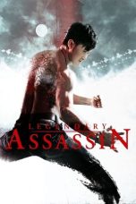 Legendary Assassin (2008) Sub Indonesia