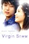 Virgin Snow (2007) Sub Indonesia Virgin Snow (2007) Sub Indonesia