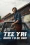 Tee Yai Born to Be Bad (2025) Sub Indonesia Tee Yai Born to Be Bad (2025) Sub Indonesia