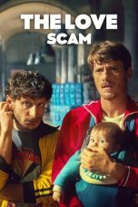 The Love Scam (2025) Sub Indonesia