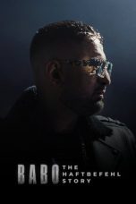 Babo The Haftbefehl Story (2025) Sub Indonesia