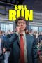Bull Run (2025) Sub Indonesia