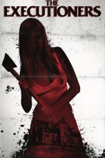 The Executioners (2018) Sub Indonesia