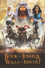 Book of Joshua Walls of Jericho (2025) Sub Indonesia Book of Joshua Walls of Jericho (2025) Sub Indonesia