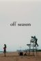 Off Season (2025) Sub Indonesia