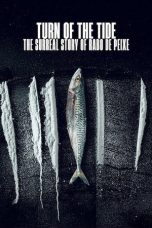 Turn of the Tide The Surreal Story of Rabo de Peixe (2025)