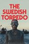 The Swedish Torpedo (2024) Sub Indonesia