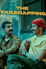 The Fakenapping (2025) Sub Indonesia