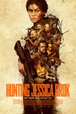 Hunting Jessica Brok (2025) Sub Indonesia