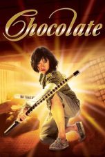 Chocolate (2008) Sub Indonesia