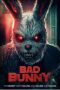 Bad Bunny (2025) Sub Indonesia Bad Bunny (2025) Sub Indonesia