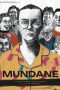 Mundane (2025) Sub Indonesia