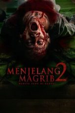 Film Indo Menjelang Magrib 2 Wanita Yang di Rantai (2025)