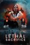 Lethal Sacrifice (2025) Sub Indonesia