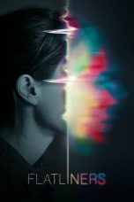 Flatliners (2017) Sub Indonesia