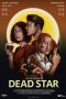 Dead Star (2025) Sub Indonesia Dead Star (2025) Sub Indonesia