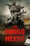 The Omro Heist (2025) Sub Indonesia The Omro Heist (2025) Sub Indonesia