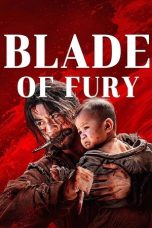 Blade of Fury (2024) Sub Indonesia