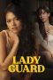 Lady Guard (2024) Sub Indonesia Lady Guard (2024) Sub Indonesia