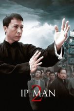 Ip Man 2 (2010) Sub Indonesia