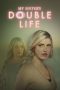My Sister's Double Life (2025) Sub Indonesia