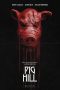 Pig Hill (2025) Sub Indonesia