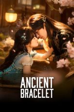 Ancient Bracelet (2026) Ancient Bracelet (2026)