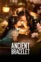 Ancient Bracelet (2026) Ancient Bracelet (2026)