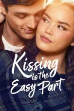 Kissing Is the Easy Part (2026) Sub Indonesia